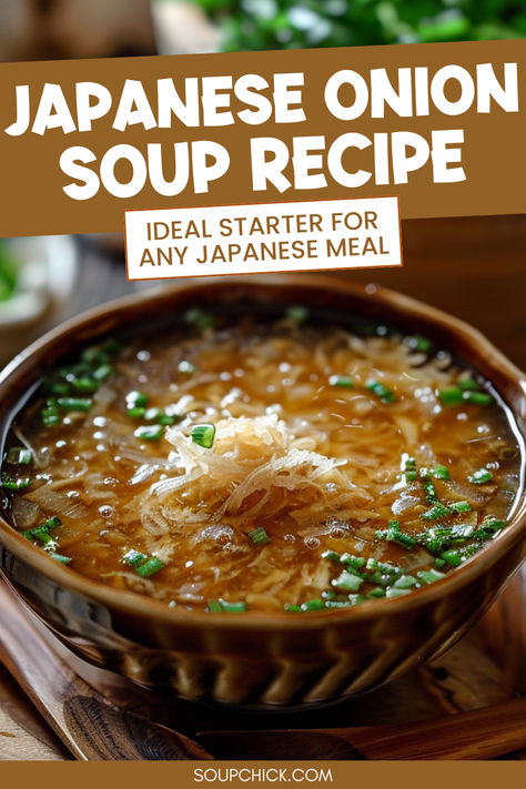 Japanese Onion Soup Recipes Japanese Onion Soup Recipe, Asian Soups Recipe, Japanese Soup Recipes, Japanese Recipe Ideas, Japanese Clear Onion Soup Recipe, Japanese Onion Soup, Japanese Soups, Japanese Onion Soups, Chicken Broth Recipes Soup