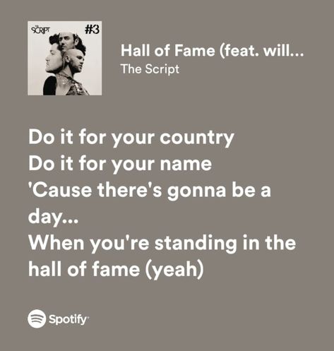 Hall Of Fame Poster, Hall Of Fame Wallpaper, Hall Of Fame Song, Hall Of Fame Lyrics, Hall Of Fame The Script, The Script Lyrics, Fame Quotes, Songs Wallpaper, Bedroom Collage