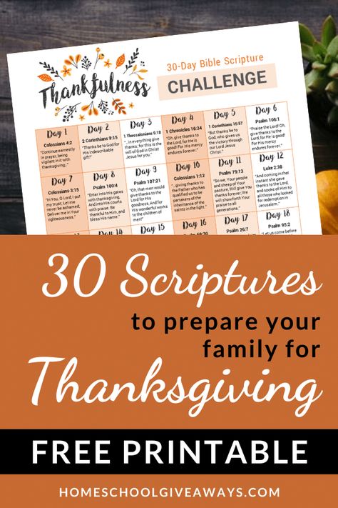 30 Scriptures to Prepare Your Family for Thanksgiving + FREE Printable - Homeschool Giveaways Outside Play Ideas, Thanksgiving Scripture, Outside Play, Family Bible Study, Free Homeschool Printables, Prayer Journals, Homeschool Freebies, Bible Resources, Homeschool Lesson