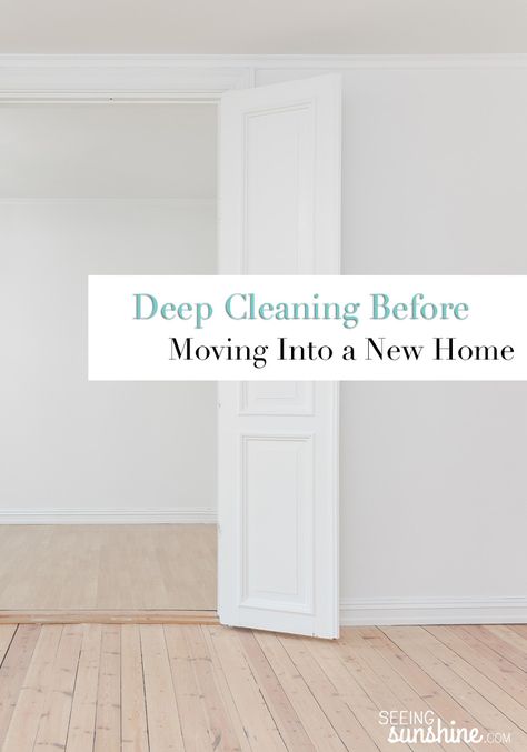 Cleaning New House Before Moving In, Deep Cleaning Lists, Moving Into New Home, Moving House Tips, Deep Cleaning House, New Home Checklist, Casa Clean, Move In Cleaning, Cleaning Tasks