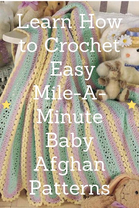 Mile A Minute Crochet, Crochet Mile A Minute, Crochet Afghan Patterns, Baby Afghan Patterns, Baby Quilt Tutorials, Baby Afghan Crochet Patterns, Crochet Baby Gifts, Crochet Afghan Patterns Free, Easy Crochet Patterns Free