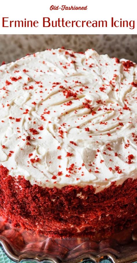 Smooth, creamy ermine frosting is perfect for red velvet cake, and it's also great on all chocolate cakes. Also called boiled flour frosting, this old-fashioned icing whips up super smooth, fluffy, and pipeable. Enjoy! #erminefrosting #ermineicing #oldfashionedfrosting #redvelvetcakefrosting #erminebuttercream #pastrychefonline Frosting For Red Velvet Cake, Old Fashioned Red Velvet Cake Recipe, Red Velvet Cake Icing, Red Velvet Icing, Red Velvet Cake Frosting, Red Velvet Frosting, Flour Frosting, Ermine Buttercream, Homemade Red Velvet Cake