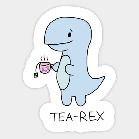 Tea Rex, Tea Wallpaper, Dinosaur Stickers, Phone Stickers, Laptop Stickers, Sticker Design, Tea, Drawings, Fictional Characters