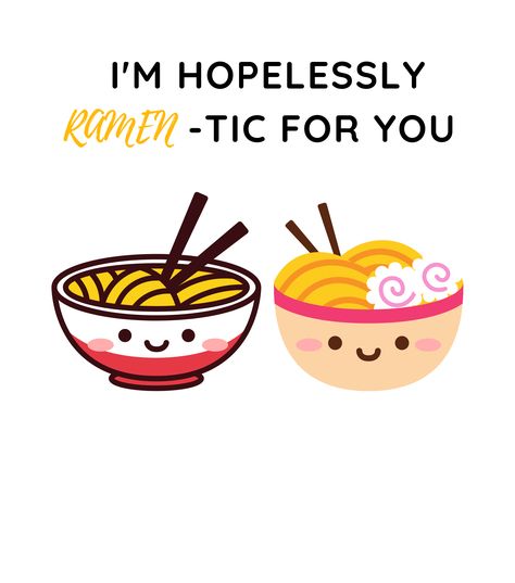 The design is available in the forms of t-shirts, tops, hoodies, stickers, magnets, notebook and so much more. Get yours from Pun Culture by clicking the image on the left. Pun Culture | RedBubble Artist | ridhwahisaj.redbubble.com #ramen #ramenlover #hopelessromantic #love #pun #funny #foodie #food #asianfood #witty #valentine #boyrfriend #girlfriend #husbandandwife #ramentic Mug Drawing, Funny Women Quotes, Cute Motivational Quotes, Funny Food Puns, Birthday Gifts For Boyfriend Diy, Easy Love Drawings, Love Puns, Cute Puns, Food Puns