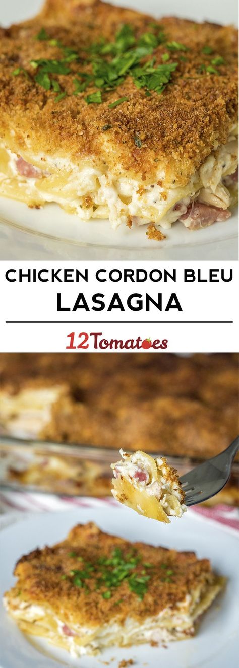 Cordon Bleu Lasagna, Chicken Cordon Bleu Lasagna, Cordon Blue, Chicken Cordon, 12 Tomatoes, Chicken Cordon Bleu, Lasagna Recipe, Food To Try, Main Dish Recipes