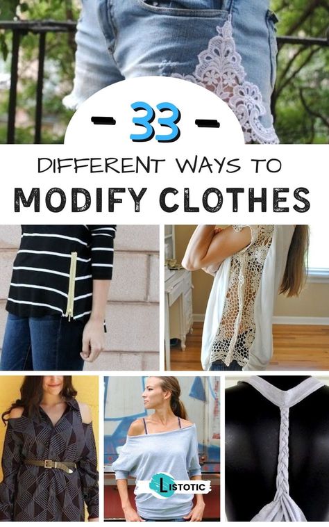 Tons of fun ideas to modify your clothes so they look more stylish then before. Great ideas for Thrifting! Find steals on clothes and refashion them to meet your needs and wants. See all 33 different ways to restyle your clothes on Listotic. Repurposed Clothing Diy, Refashion Clothes Upcycling, Modified Clothing, Revamp Clothes, Thrifted Clothes, Reuse Old Clothes, Remake Clothes, Reuse Clothes, Recycle Old Clothes