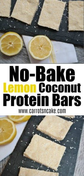 No-Bake Lemon Coconut Protein Bars - Carrots 'N' Cake Lemon Protein, Weight Watcher Desserts, Coconut Protein, Healthy Protein Snacks, Protein Bar Recipes, Protein Powder Recipes, Lemon Coconut, Protein Desserts, Low Carb Dessert