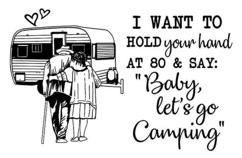 Lets Go Camping, Anniversary Design, Camper Art, Camper Signs, Camping Quotes, Camping Svg, Camping Signs, Camping Decor, Camping Humor