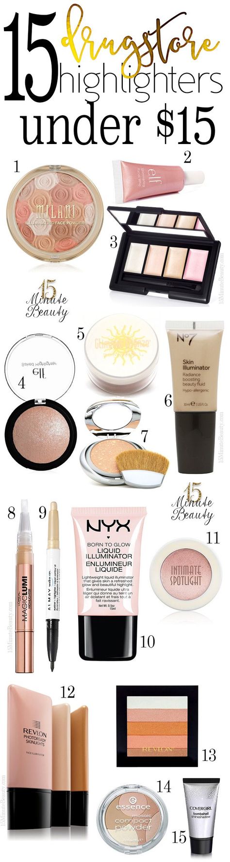 15 Amazing Drugstore Highlighters Under $15 via @15 Minute Beauty Highlighter Drugstore, Highlighter Ideas, Drugstore Highlighter, Best Highlighters, Best Highlighter, Makeup Highlighter, Best Drugstore Makeup, Cheap Makeup, Makeup Guide