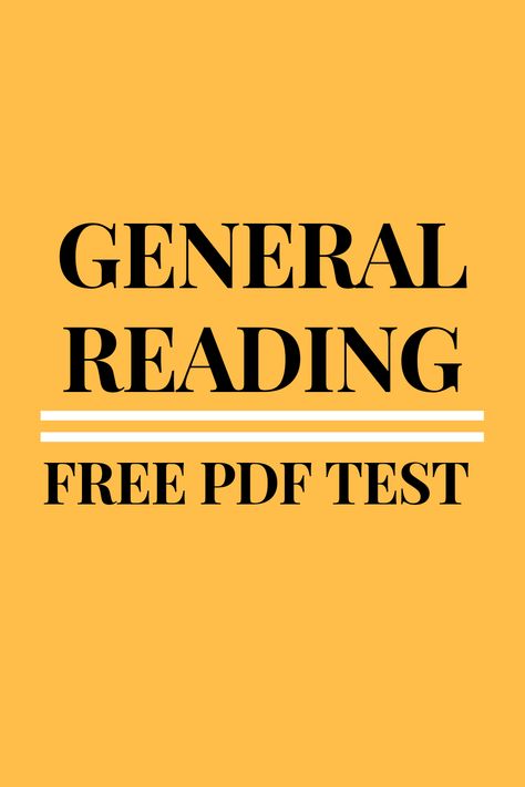 ielts general reading test, IELTS reading general practice test 2021, GENERAL READING PDF TEST, Ielts General, Ielts Test, Ielts Reading, Reading Test, Reading Practice, Free Reading, Free Books, Free Download, Reading