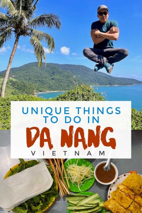 Unique Things to do in Da Nang Vietnam - our top personal recommendations of interesting, fun activities and cultural experiences in Da Nang, Central Vietnam, Southeast Asia | Intentional Travelers Central Vietnam, Da Nang Vietnam, Asia City, Couples Resorts, Responsible Tourism, Long Term Travel, Travel Destinations Asia, Southeast Asia Travel, Unique Experiences