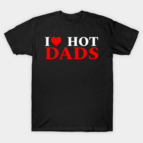 Husband Jokes, Silly Clothes, Heart Clothes, I Love Heart, I Love My Girlfriend, Funny Mothers Day, Gym Tops, Funny Fathers Day, Funny Mother