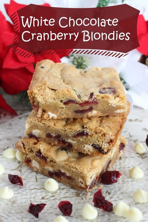 White Chocolate Cranberry Blondies, Cranberry Blondies, Cranberry Dessert, Chocolate Cranberry, White Chocolate Recipes, The Cranberries, Blondies Recipe, White Chocolate Cranberry, No Bake Treats