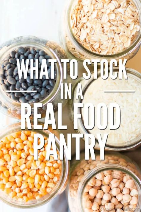 Stocking a Frugal Real Food Pantry to Save Time & Money Pantry On A Budget, Frugal Pantry, Frugal Kitchen, Pantry Meals, Frugal Cooking, Healthy Pantry, Homemade Pantry, Grocery Budgeting, Healthy Kitchen