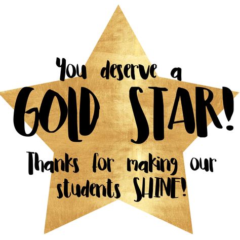 You deserve a gold star! Thanks for making our students shine! Teacher appreciation gift tags. FREE Star Appreciation Ideas, Star Teacher Appreciation, Teacher Appreciation Week Printables, Employee Appreciation Quotes, Free Teacher Appreciation Gifts, Welcome Back Teacher, Free Teacher Appreciation Printables, Teacher Appreciation Week Themes, Principal Appreciation