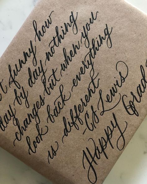 Calligraphy Gift Ideas, Kraft Wrapping Paper, Cs Lewis Quotes, Kraft Paper Wrapping, Beautiful Lettering, Hand Lettering Art, Brown Paper Packages, Wrap Ideas, Words Of Wisdom Quotes