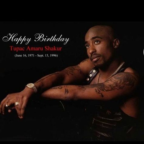 Happy Birthday 2Pac Tupac Birthday, Best Rap Lyrics, Tupac Poster, Tupac Quotes, All Eyez On Me, Good Raps, Rap Lyrics, Tupac Shakur, Rap Artists