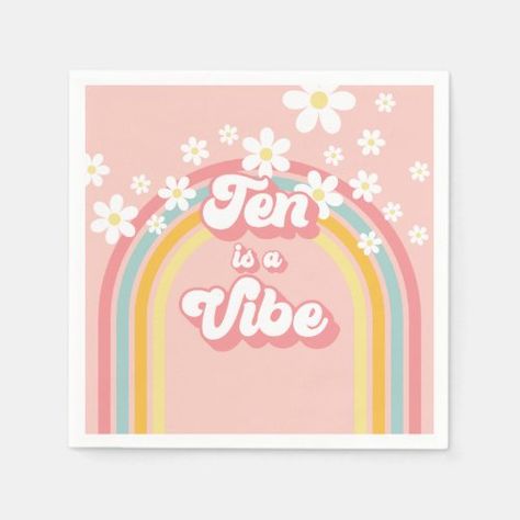 $45.90 | Retro Rainbow Ten is a Vibe Groovy 10th Birthday #retro, hippie, rainbow, groovy, pink, daisies, floral rainbow, girl, ten is a vibe, 10th birthday Birthday Sheet Cakes, Birthday Napkins, Party Stationery, Retro Rainbow, Party Napkins, 9th Birthday, Free Birthday Invitations, 10th Birthday, 8th Birthday