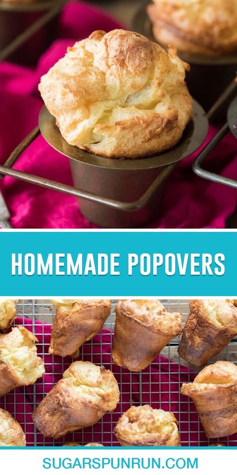 Easy Popover Recipe, Popovers Recipes, Easy Popovers, Sugar Spun Run, Popover Pan, Popover Recipe, Food Bread, People Food, Bread Cake