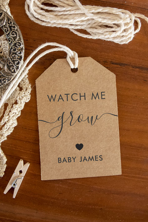 Watch Me Grow Gift Tag to Use on Baby Shower Favor. Combine with plants, succulents, seeds, flowers, and more. Flower Seeds Baby Shower Favor, Watch Me Grow Baby Shower, Plant Favors, Cute Tags, Tree Seedlings, Watch Me Grow, Billy Buttons, Plants Succulents, Plant Tags