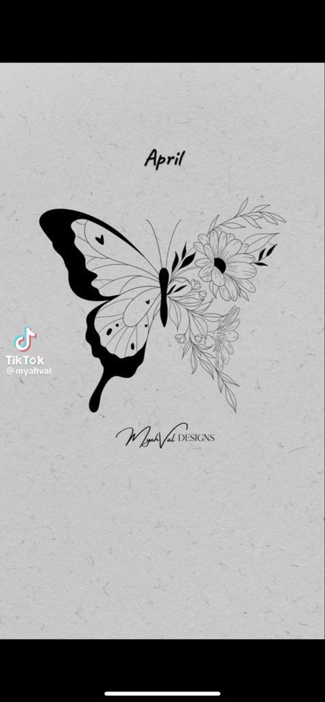 Flower Tattoos With Butterfly, Drawing Of A Butterfly, Butterfly With Flowers, Butterfly Tattoo Design, Butterfly With Flowers Tattoo, Birth Art, April Birth Flower, April Flowers, Birth Flower Tattoos