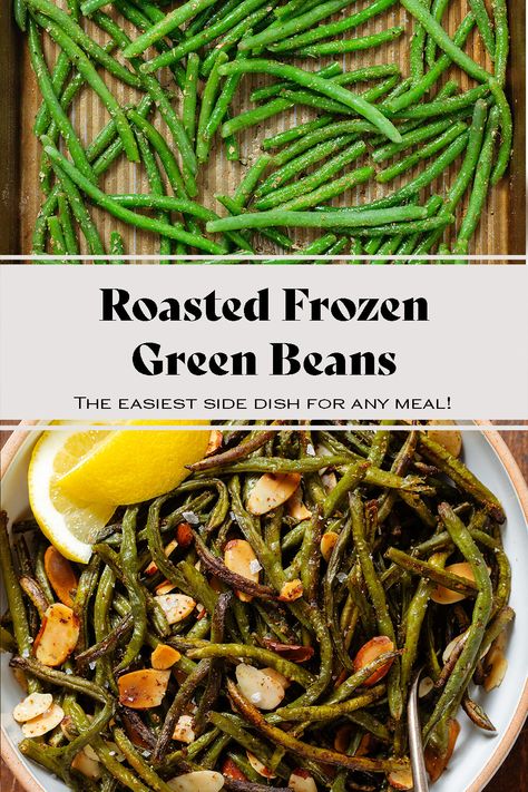 These Roasted Frozen Green Beans are the easiest side dish and just as delicious as fresh green beans! It comes together in just 30 minutes with 5 minutes of hands-on work! Roasting frozen green beans is easy, simple, and this recipe is totally foolproof! No more soggy green beans! These are crispy, savory, and make a great holiday side! Sautéed Frozen Green Beans, Recipes Using Frozen Green Beans, Baked Frozen Green Beans Oven, How To Cook Frozen Green Beans, Frozen Green Beans In Oven, Green Beans From Frozen, Green Bean Recipes Oven, Roasted Frozen Green Beans, Frozen Green Bean Recipes