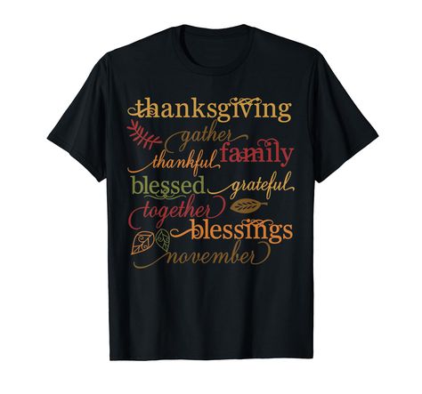 PRICES MAY VARY. Solid colors: 100% Cotton; Heather Grey: 90% Cotton, 10% Polyester; All Other Heathers: 50% Cotton, 50% Polyester Imported Pull On closure Machine Wash Just a great tshirt for Thanksgiving, Perfect shirt for all your family members, very beautiful t-shirt. The Tee will make a great gift!! Happy Thanksgiving to all !! From the Heart meaningful and thoughtful words for your family gathering on Thanksgiving!! Lightweight, Classic fit, Double-needle sleeve and bottom hem Thanksgiving Planning, Turkey Shirts, Thanksgiving Family, Thanksgiving Shirt, Thanksgiving Shirts, Perfect Shirt, Mens Tees, Branded T Shirts, Unisex Hoodies