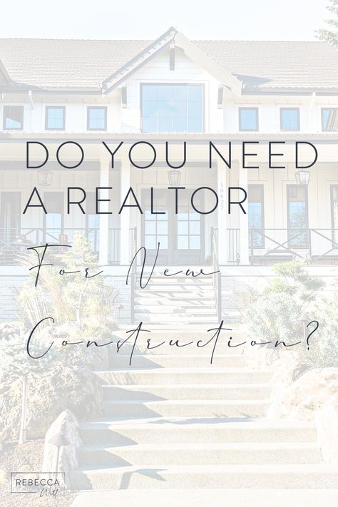 do you need a realtor for new construction? New Construction Realtor, Beginning Realtor Tips, Realtor New Construction Marketing, Why Work With A Realtor, Why You Should Use A Realtor, Realtor Call To Action, Real Estate Marketing Plan, Buying First Home, Construction Jobs