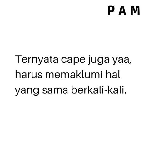 Sabar Quotes, Haha Quotes, Funny Quotes Tumblr, Fb Quote, One Liner Quotes, Quotes Galau, Hard Quotes, Strong Words, Caption Quotes