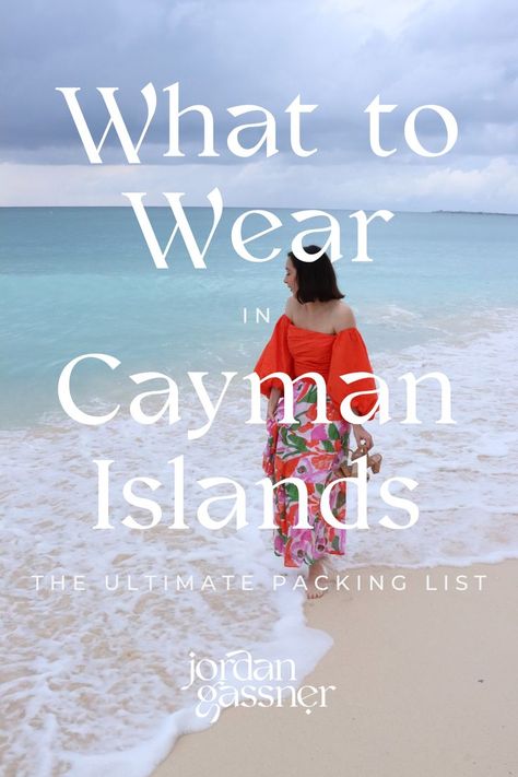 The text “What To Wear in Cayman Islands: The Ultimate Packing List” overlaying a photo of Travel Blogger Jordan Gassner looking out at the ocean while on Seven Mile Beach on Grand Cayman Island in the Caribbean Grand Cayman Outfits, One Week Packing List, Cayman Islands Outfits, Week Packing List, Islands Outfits, Caymen Islands, Island Vacation Outfits, Grand Cayman Island, Travel Influencer