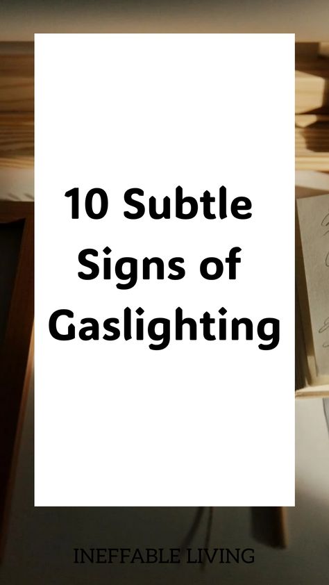 10 Subtle Signs of Gaslighting Signs Of Gaslighting, Gaslighting Signs, Assertiveness Skills, Narcissistic Mother, Writing Therapy, Supportive Friends, Free Worksheets, Crazy About You, Narcissistic Behavior