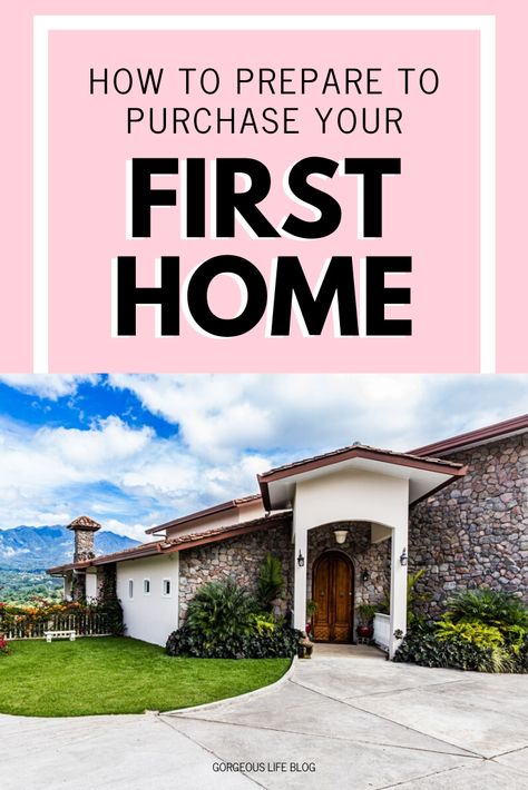 What To Do Before Buying Your First Home, Buying A House First Time Quotes, Buy First Home, First Time Home Buyer Tips, Before Buying A House, Home Buyer Tips, Buying First Home, First Time Home Buyer, Living Below Your Means