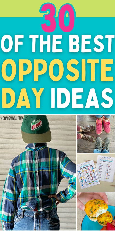 Do you want to have a "yes day" where opposites are happening everywhere? Plan this fun opposites day of fun for the family. Tips on how to dress opposite and backwards, too! Opposite Day Ideas For School, Opposite Day Activities, Opposite Day Outfit, Opposite Day Ideas, Opposite Day Spirit Week Outfits, Opposite Activities, Preschool Opposites, Opposites Game, Opposites Preschool