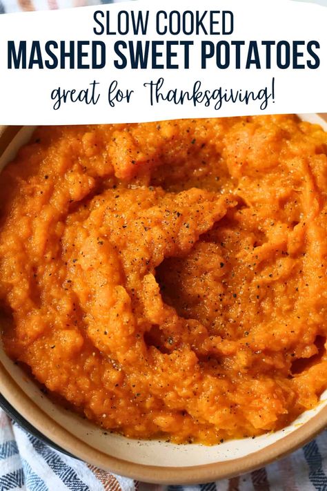 Sweet Potato Slow Cooker Thanksgiving, Garlic Mashed Sweet Potatoes, Slow Cooker Mashed Sweet Potatoes, Crockpot Yams Slow Cooker, Crockpot Mashed Sweet Potatoes, Mashed Sweet Potatoes Crockpot, Best Mashed Sweet Potatoes, Sweet Potatoes In Crock Pot, Mash Sweet Potato Recipes