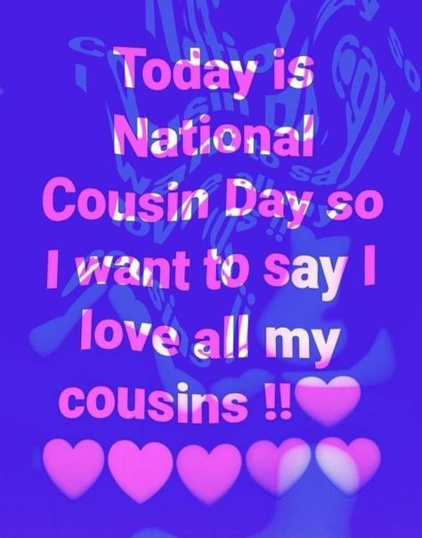 National Cousins Day, Cousins Day, Cousin Day, Cute Love Cartoons, Screen Wallpaper, Cute Love, Calm Artwork, Keep Calm Artwork, Screen