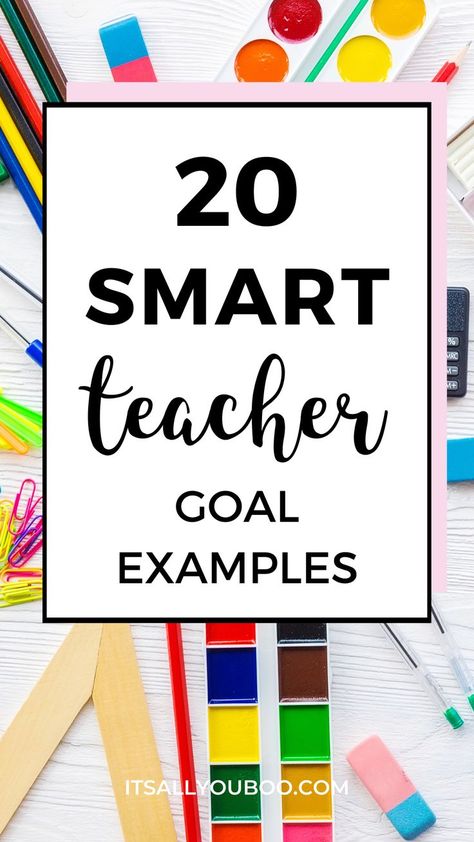 Are you a teacher who wants to set SMART goals? Click here for 20 SMART goals for teacher examples for the year, including professional, personal, and long-term goals. Each goal example is helpful for teachers and for students to have an amazing school year. Plus, get your FREE Printable SMART goals setting template and worksheet. Teacher Observation, Smart Goals Examples, Goal Setting For Students, Smart Goals Template, Goals Setting, Classroom Goals, Goal Examples, Smart Goal Setting, Goal Setting Template