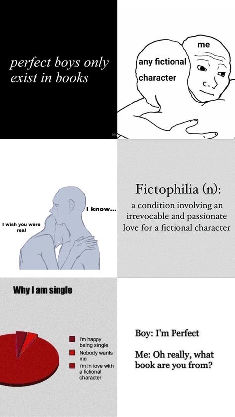 fictional characters Why Do I Always Fall For Fictional Men, Pov You Are In Love With A Fictional Character, Being In Love With A Fictional Character, In Love With A Fictional Character Art, Simping For Fictional Characters, She Fell In Love But He Was Fictional, Fictional Man Quote, Falling In Love With Fictional Characters, Loving Fictional Characters