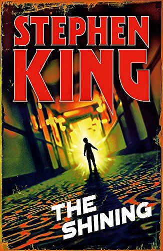 Shining : Halloween Edition: King, Stephen The Shining Halloween, Stephen King Shining, Good Thriller Books, The Overlook Hotel, King Author, Steven King, Stephen King Movies, Image King, Stephen King Books