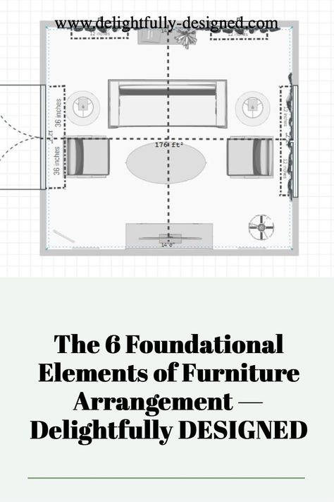 Arrange your furniture right, the first time, every time, using these 6 foundational elements of furniture placement. Furniture Spacing Guidelines, Furniture Styles Guide, Small Console Table, Room Arrangement, Dining Table Height, Room Focal Point, Online Design Services, Rearranging Furniture, House Hacks