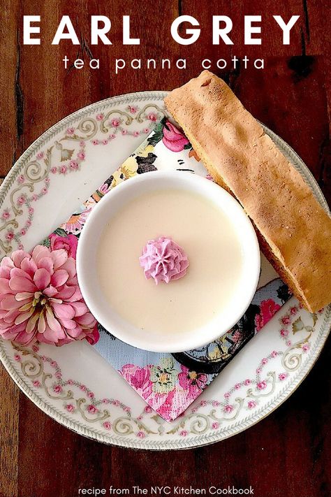 Tea Infused Desserts: Panna Cotta & Pots de Crème | The Cup of Life Traditional English Scones Recipe, Earl Grey Panna Cotta, English Scones Recipe, Tea Infused Recipes, Proper English Tea, Anisette Cookies, Infused Desserts, Tea Infusion Recipes, Tea Pastries