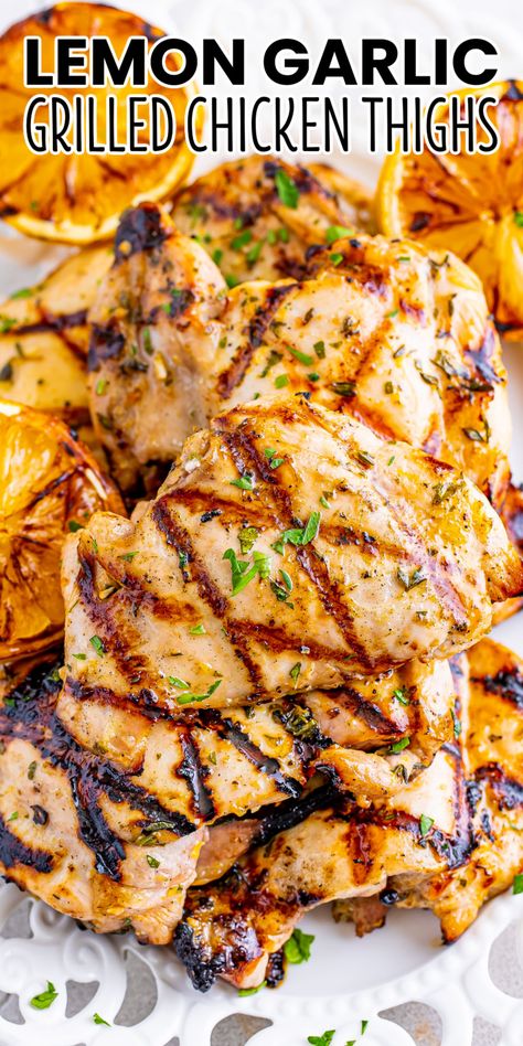 Grilled Boneless Skinless Chicken Thighs, Grilled Boneless Skinless Chicken Thigh Recipes, Grilled Chicken Thighs Boneless, Grilled Boneless Chicken Thighs, Garlic Grilled Chicken, Garlic Chicken Marinade, Lemon Garlic Chicken Thighs, Grilled Chicken Legs, Lemon Chicken Thighs