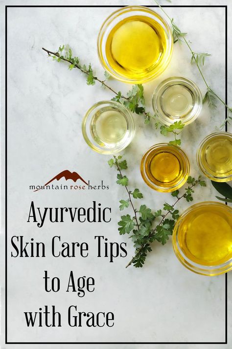 Ayurveda Skin Care, Age With Grace, Facial Care Routine, Ayurvedic Skin Care, Ayurvedic Healing, Skin Care Routine For 20s, Mountain Rose Herbs, Ayurvedic Herbs, Aging Process