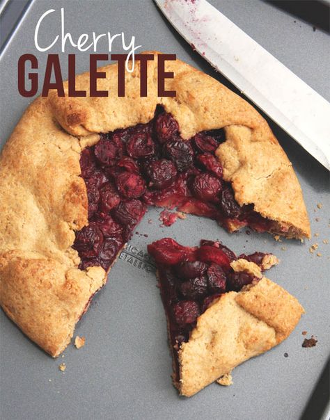 Cherry Galette - 24 Carrot Life Cherry Recipes Healthy, Yummy Healthy Recipes, Cherry Galette, Fresh Cherry Recipes, Cherry Pie Filling Recipes, Cherry Recipes Dessert, Cherry Cobbler Recipe, Zucchini Banana Bread, Galette Recipe