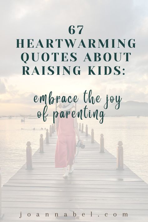 Raising Kind Children Quotes, Raising A Family Quotes, Raising Good Humans Quotes, Quotes About Children Growing Up, Quotes About Kids Growing Up, Raising Children Quotes, Raising Teenagers Quotes, Quotes About Raising Children, Kids Growing Up Quotes