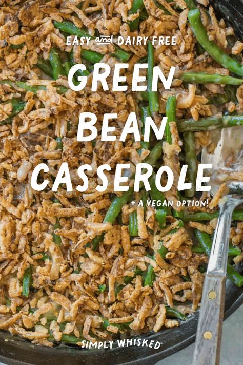 This is the EASIEST homemade green bean casserole and it's dairy free! Make it vegan with vegetable broth Green Bean Casserole Healthy, Gluten Free Green Bean Casserole, Casserole Healthy, Favorite Casserole Recipes, Homemade Green Bean Casserole, Gluten Free Vegetables, Green Bean Casserole Recipe, Vegan Green Bean Casserole, Blanching Green Beans