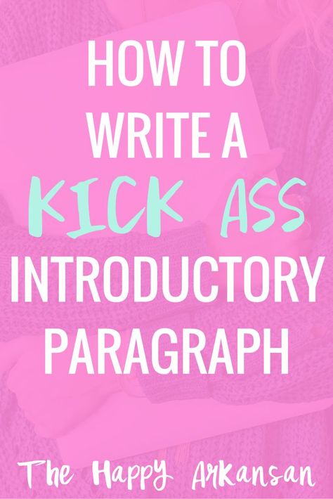 How To Write A Kick Ass Introductory Paragraph | Your introductory paragraph is often the first thing your professors see about any paper that you write for a class so it is very important that it makes a statement. Check out these tips on writing an amazing and kick ass intro paragraph in your college papers. Intro Paragraph, Studie Hacks, Introductory Paragraph, College Paper, Jewelry 3d, College Writing, Essay Tips, Myself Essay, Essay Writer