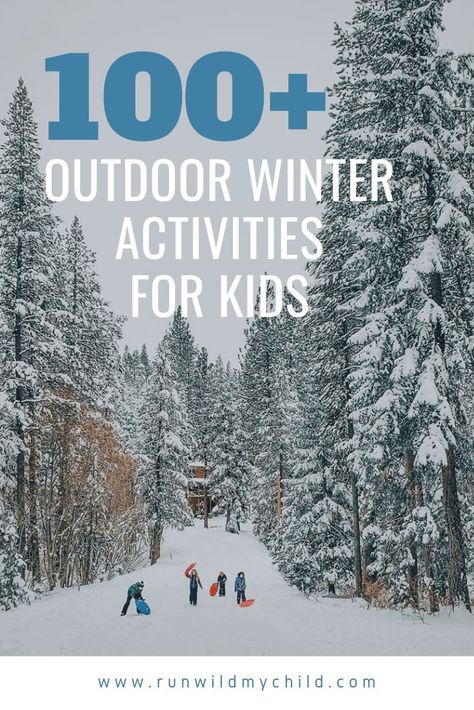 Winter Family Activities, Outdoor Winter Activities, Winter Play, Snow Activities, Winter Outdoors, Winter Outdoor Activities, Winter Activities For Kids, Outside Activities, Outdoor Education