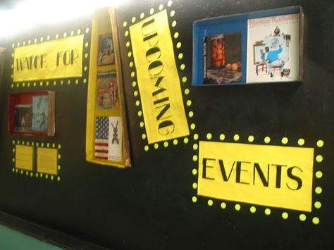 Upcoming Events Bulletin Board, Events Bulletin Board, Office Bulletin Board Ideas, Movie Themed Rooms, History Bulletin Boards, Office Bulletin Boards, High School Bulletin Boards, Art Bulletin Boards, Arts Classroom