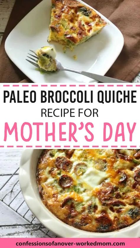 Paleo Broccoli Quiche Recipe for Mother's Day Kiesh Recipes, Paleo Broccoli, Paleo Quiche, Broccoli Quiche Recipes, Broccoli Sausage, Broccoli Quiche, New Dinner, Mothers Day Dinner, Quiche Recipe