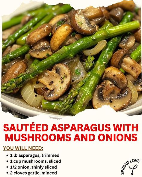 Mushroom Asparagus Recipes, Asparagus Recipes Sauteed, Sautéed Asparagus, Saute Asparagus, Mushrooms And Onions, Asparagus And Mushrooms, Grilled Mushrooms, Colorful Vegetables, Mushroom And Onions